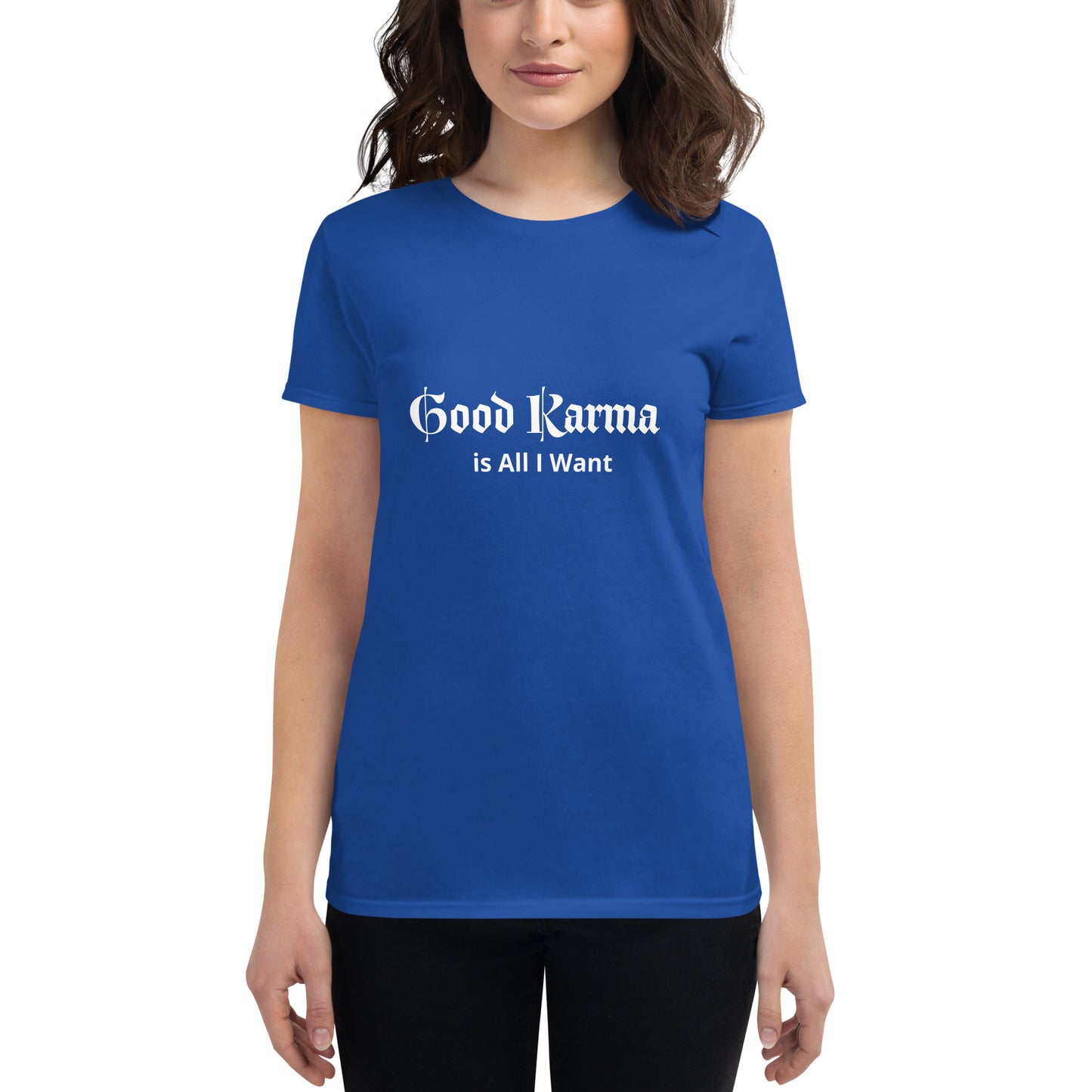 Good Karma Women's short sleeve t-shirt