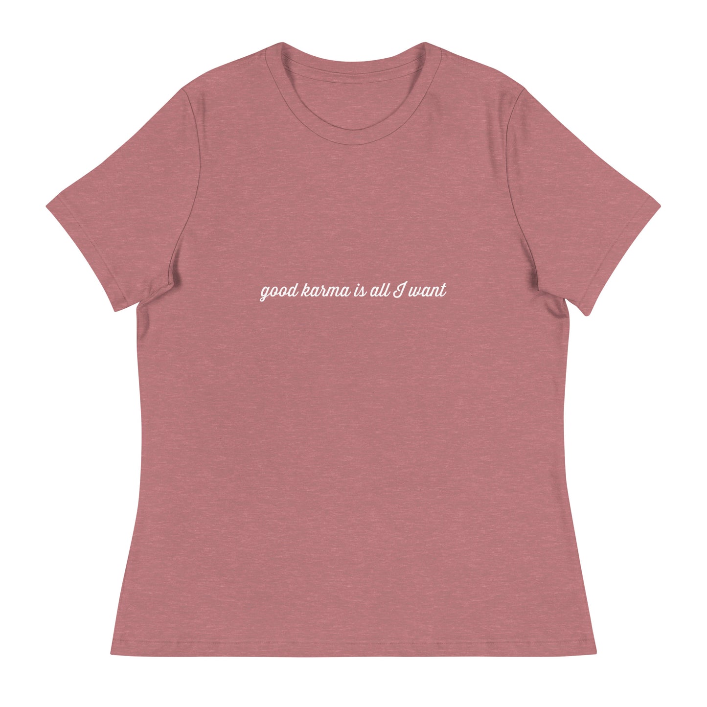 Good Karma Women's Relaxed T-Shirt